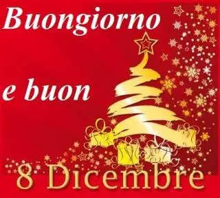 buongiorno 8 dicembre