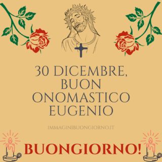 buongiorno e buon Sant'Eugenio